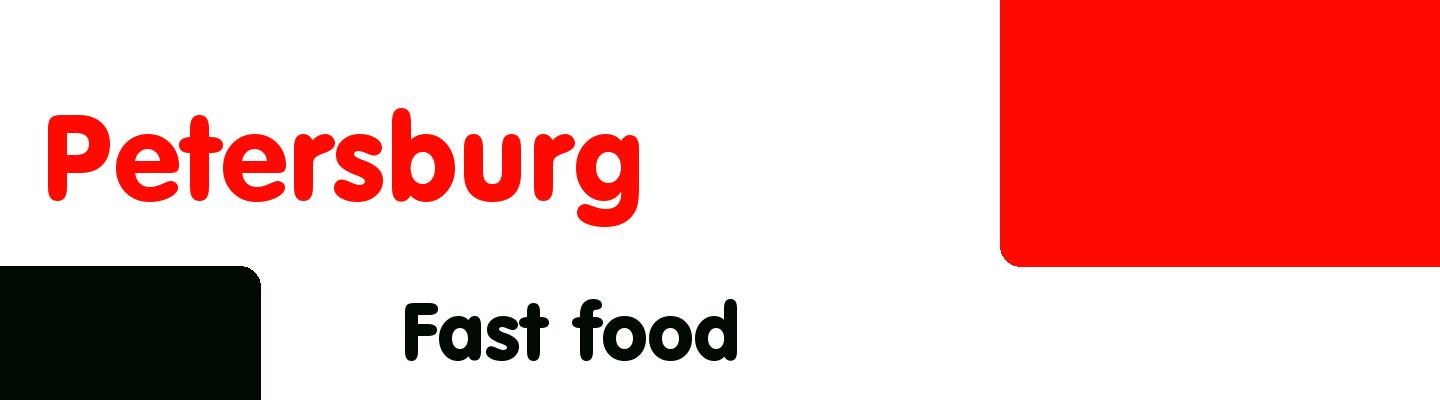 Best fast food in Petersburg - Rating & Reviews